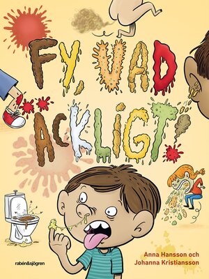 cover image of Fy, vad äckligt!